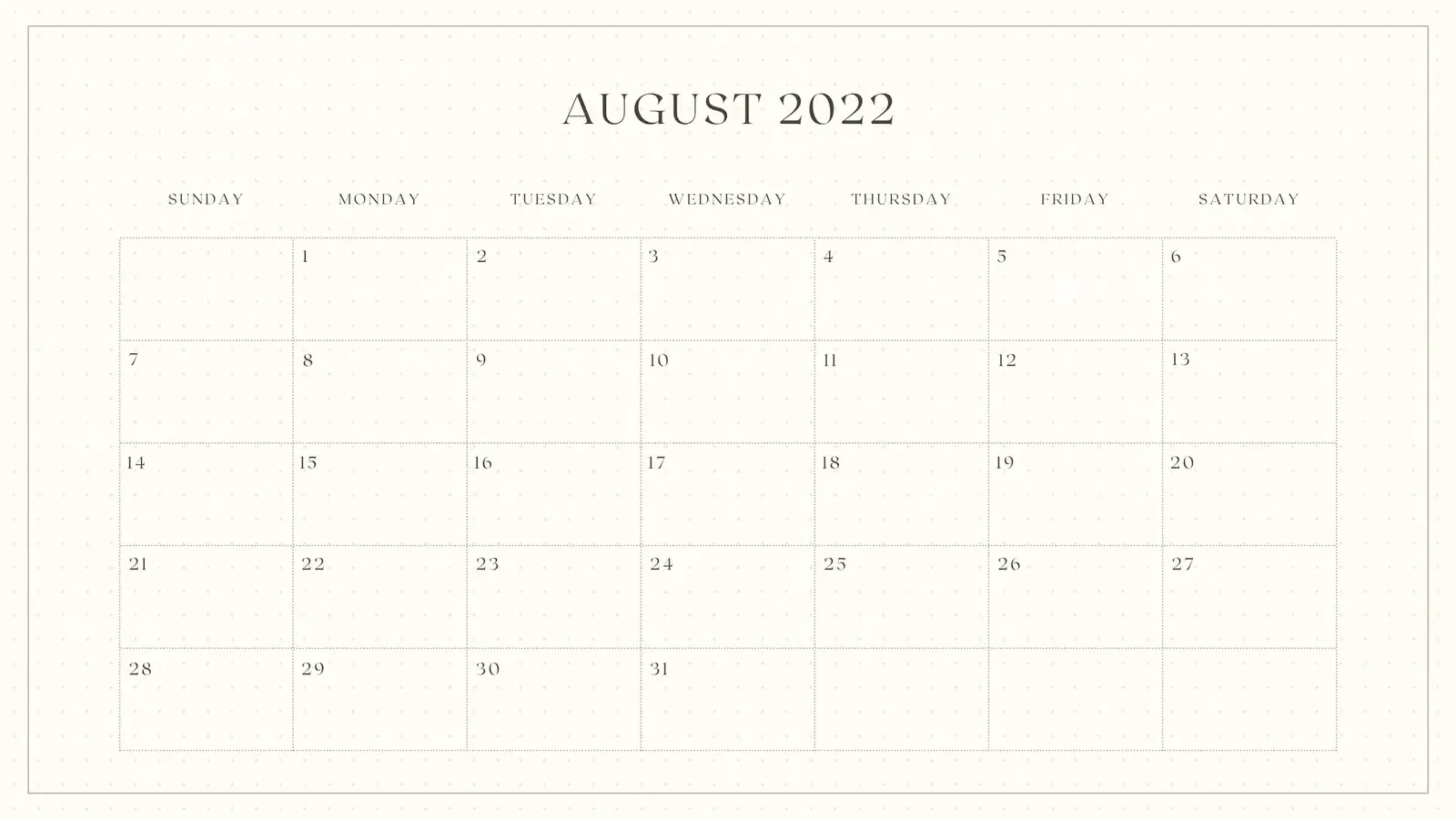 Printable August 2022 Blank Fillable Template